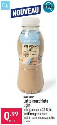 Promoties Latte macchiato light - BARISSIMO - Geldig van 06/05/2024 tot 12/05/2024 bij Aldi