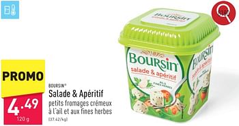 Promotions Salade + apéritif - Boursin - Valide de 06/05/2024 à 12/05/2024 chez Aldi