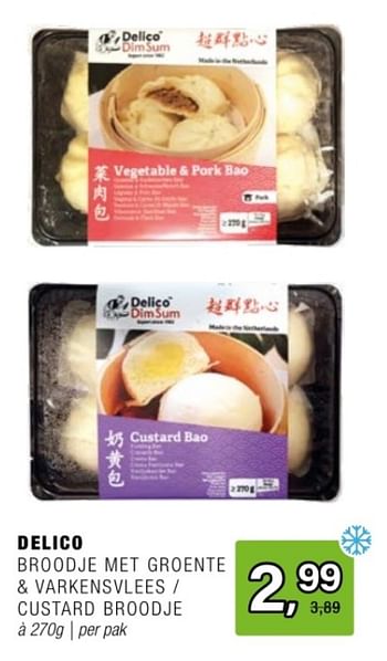 Promoties Delico broodje met groente + varkensvlees custard broodje - Delico - Geldig van 24/04/2024 tot 14/05/2024 bij Amazing Oriental