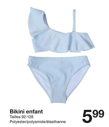 Promotions Bikini enfant - Produit maison - Zeeman  - Valide de 27/04/2024 à 03/05/2024 chez Zeeman