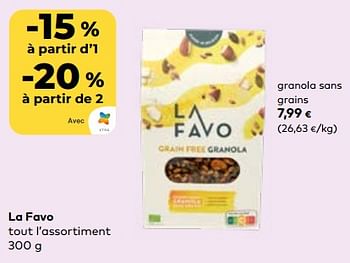 Promoties La favo granola sans grains - La Favo - Geldig van 24/04/2024 tot 21/05/2024 bij Bioplanet