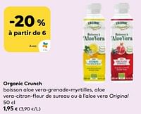 Promotions Organic crunch boisson aloe vera-grenade-myrtilles, aloe vera-citron-fleur de sureau ou à l’aloe vera original - Organic Crunch - Valide de 24/04/2024 à 21/05/2024 chez Bioplanet