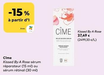Promotions Cîme kissed by a rose - Cime - Valide de 24/04/2024 à 21/05/2024 chez Bioplanet