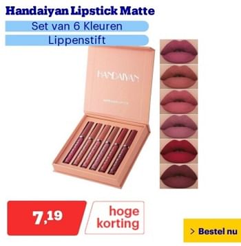 Promotions Handaiyan lipstick matte - Handaiyan - Valide de 29/04/2024 à 05/05/2024 chez Bol.com