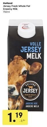Promotions Holland jersey fresh whole fat creamy milk - Holland Jersey - Valide de 29/04/2024 à 11/05/2024 chez Ochama