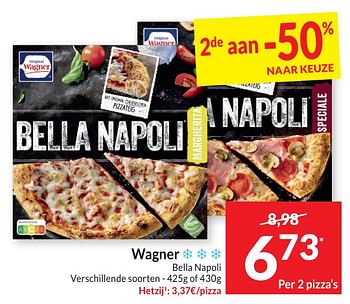 Promotions Bella napoli - Original Wagner - Valide de 30/04/2024 à 05/05/2024 chez Intermarche