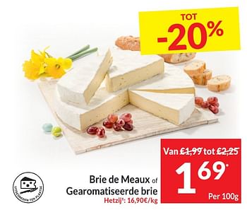 Promotions Brie de meaux of gearomatiseerde brie - Brie de Meaux - Valide de 30/04/2024 à 05/05/2024 chez Intermarche