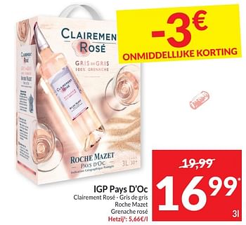 Promoties Igp pays d`oc clairement rosé gris de gris roche mazet grenache rosé - Rosé wijnen - Geldig van 30/04/2024 tot 05/05/2024 bij Intermarche