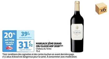 Promotions Margaux 5ème grand cru classé aop 2018 château du tertre - Vins rouges - Valide de 30/04/2024 à 06/05/2024 chez Auchan Ronq