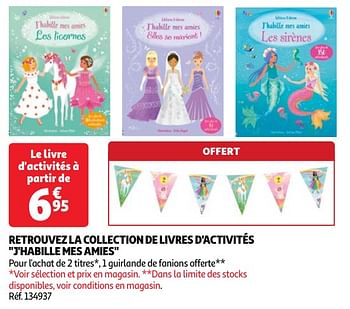 Promotions Retrouvez la collection de livres d`activités j`habille mes amies - Produit Maison - Auchan Ronq - Valide de 30/04/2024 à 06/05/2024 chez Auchan Ronq