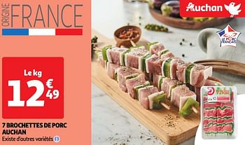 Promoties 7 brochettes de porc auchan - Huismerk - Auchan - Geldig van 30/04/2024 tot 05/05/2024 bij Auchan