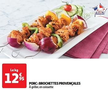 Promoties Porc brochettes provençales - Huismerk - Auchan - Geldig van 30/04/2024 tot 05/05/2024 bij Auchan