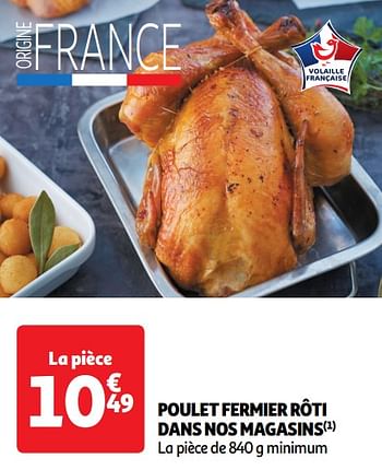 Promotions Poulet fermier rôti dans nos magasins - Produit Maison - Auchan Ronq - Valide de 30/04/2024 à 05/05/2024 chez Auchan Ronq