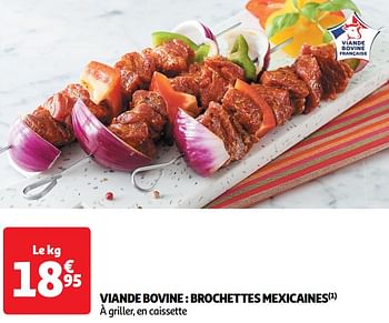 Promoties Viande bovine brochettes mexicaines - Huismerk - Auchan - Geldig van 30/04/2024 tot 05/05/2024 bij Auchan