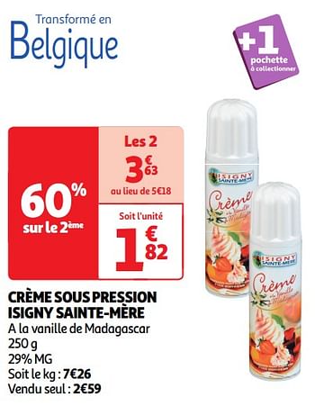 Promotions Crème sous pression isigny sainte-mère - Isigny Sainte Mère - Valide de 30/04/2024 à 05/05/2024 chez Auchan Ronq