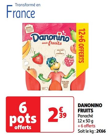 Promoties Danonino fruits - Danone - Geldig van 30/04/2024 tot 05/05/2024 bij Auchan