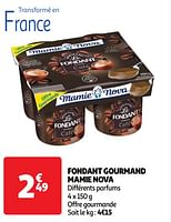 Promoties Fondant gourmand mamie nova - Mamie Nova - Geldig van 30/04/2024 tot 05/05/2024 bij Auchan
