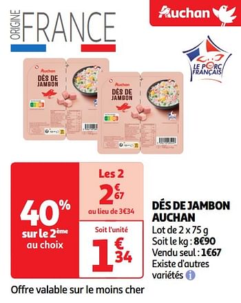Promotions Dés de jambon auchan - Produit Maison - Auchan Ronq - Valide de 30/04/2024 à 05/05/2024 chez Auchan Ronq