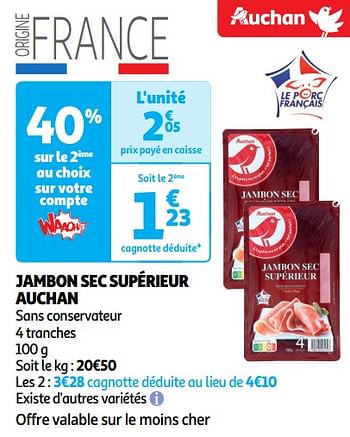 Promoties Jambon sec supérieur auchan - Huismerk - Auchan - Geldig van 30/04/2024 tot 05/05/2024 bij Auchan