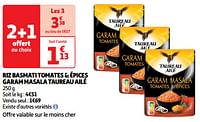 Promoties Riz basmati tomates + épices garam masala taureau ailé - Taureau Ailé - Geldig van 30/04/2024 tot 05/05/2024 bij Auchan