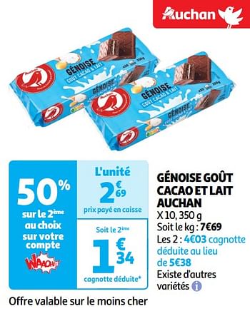 Promoties Génoise goût cacao et lait auchan - Huismerk - Auchan - Geldig van 30/04/2024 tot 05/05/2024 bij Auchan
