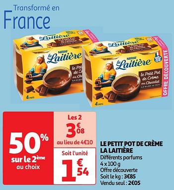 Promoties Le petit pot de crème la laitière - La Laitiere - Geldig van 30/04/2024 tot 05/05/2024 bij Auchan