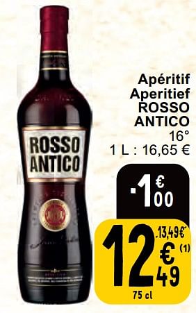 Promotions Apéritif aperitief rosso antico - Rosso antico - Valide de 30/04/2024 à 06/05/2024 chez Cora