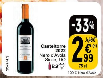 Promoties Casteltorre 2022 nero d’avola sicile - Rode wijnen - Geldig van 30/04/2024 tot 06/05/2024 bij Cora