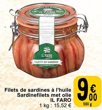 Promotions Filets de sardines à l’huile sardinefilets met olie il faro - Il Faro - Valide de 30/04/2024 à 06/05/2024 chez Cora