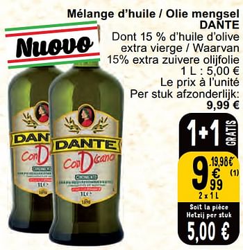 Promotions Mélange d’huile - olie mengsel dante - Dante - Valide de 30/04/2024 à 06/05/2024 chez Cora