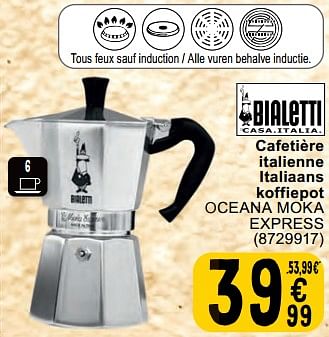Promoties Cafetière italienne italiaans koffiepot oceana moka express - Bialetti - Geldig van 30/04/2024 tot 06/05/2024 bij Cora