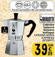 Promotions Cafetière italienne italiaans koffiepot oceana moka express - Bialetti - Valide de 30/04/2024 à 06/05/2024 chez Cora