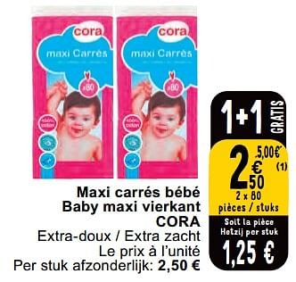 Promoties Maxi carrés bébé baby maxi vierkant cora - Huismerk - Cora - Geldig van 30/04/2024 tot 06/05/2024 bij Cora