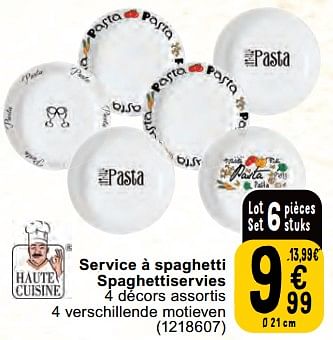 Promotions Service à spaghetti spaghettiservies 4 décors assortis 4 verschillende motieven - Haute Cuisine - Valide de 30/04/2024 à 06/05/2024 chez Cora