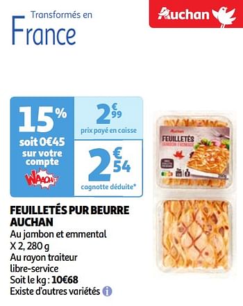 Promoties Feuilletés pur beurre auchan - Huismerk - Auchan - Geldig van 30/04/2024 tot 06/05/2024 bij Auchan