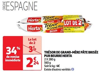 Promoties Trésor de grand-mère pâte brisée pur beurre herta - Herta - Geldig van 30/04/2024 tot 06/05/2024 bij Auchan