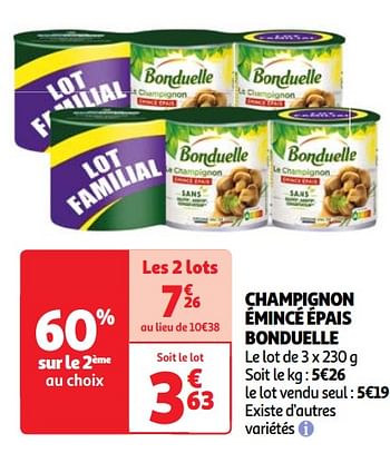 Promotions Champignon émincé épais bonduelle - Bonduelle - Valide de 30/04/2024 à 06/05/2024 chez Auchan Ronq