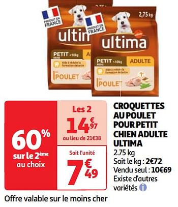 Promoties Croquettes au poulet pour petit chien adulte ultima - Ultima - Geldig van 30/04/2024 tot 06/05/2024 bij Auchan