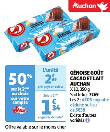 Promotions Génoise goût cacao et lait auchan - Produit Maison - Auchan Ronq - Valide de 30/04/2024 à 06/05/2024 chez Auchan Ronq