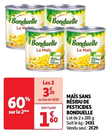 Promotions Maïs sans résidu de pesticides bonduelle - Bonduelle - Valide de 30/04/2024 à 06/05/2024 chez Auchan Ronq