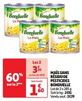 Promoties Maïs sans résidu de pesticides bonduelle - Bonduelle - Geldig van 30/04/2024 tot 06/05/2024 bij Auchan