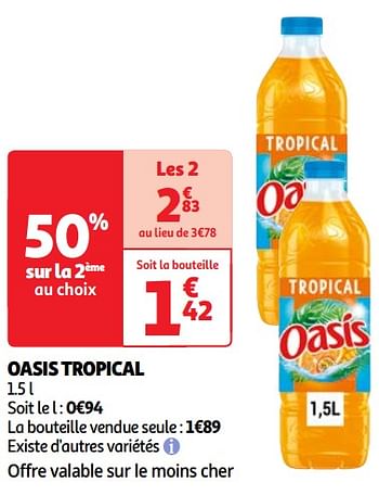 Promoties Oasis tropical - Oasis - Geldig van 30/04/2024 tot 06/05/2024 bij Auchan