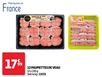 Promoties 12 paupiettes de veau - Huismerk - Auchan - Geldig van 30/04/2024 tot 06/05/2024 bij Auchan