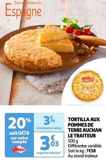 Promoties Tortilla aux pommes de terre auchan le traiteur - Huismerk - Auchan - Geldig van 30/04/2024 tot 06/05/2024 bij Auchan