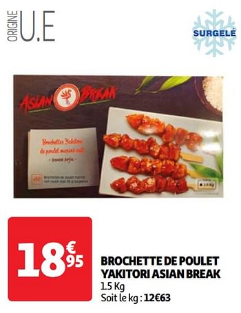 Promotions Brochette de poulet yakitori asian break - Asian Break - Valide de 30/04/2024 à 06/05/2024 chez Auchan Ronq