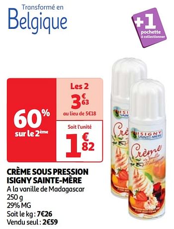 Promotions Crème sous pression isigny sainte-mère - Isigny Sainte Mère - Valide de 30/04/2024 à 06/05/2024 chez Auchan Ronq