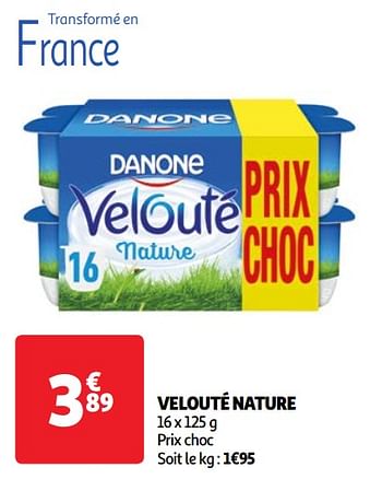 Promoties Velouté nature - Danone - Geldig van 30/04/2024 tot 06/05/2024 bij Auchan