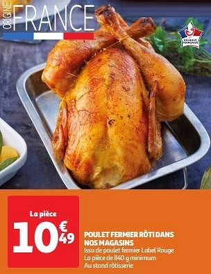Promoties Poulet fermier rôti dans nos magasins - Huismerk - Auchan - Geldig van 30/04/2024 tot 06/05/2024 bij Auchan