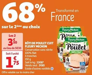Promotions Rôti de poulet cuit fleury michon - Fleury Michon - Valide de 30/04/2024 à 06/05/2024 chez Auchan Ronq