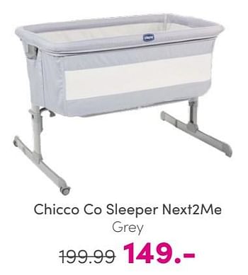 Promoties Chicco co sleeper next2me grey - Chicco - Geldig van 30/04/2024 tot 06/05/2024 bij Baby & Tiener Megastore
